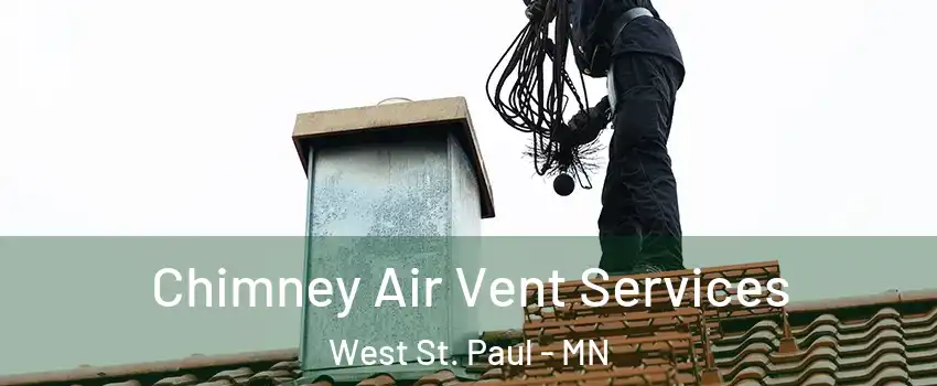  Chimney Air Vent Services West St. Paul - MN