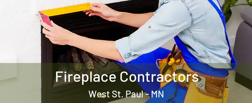  Fireplace Contractors West St. Paul - MN