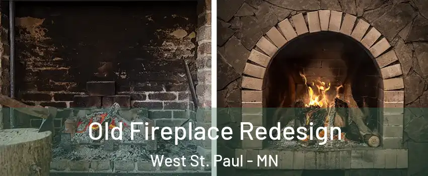  Old Fireplace Redesign West St. Paul - MN
